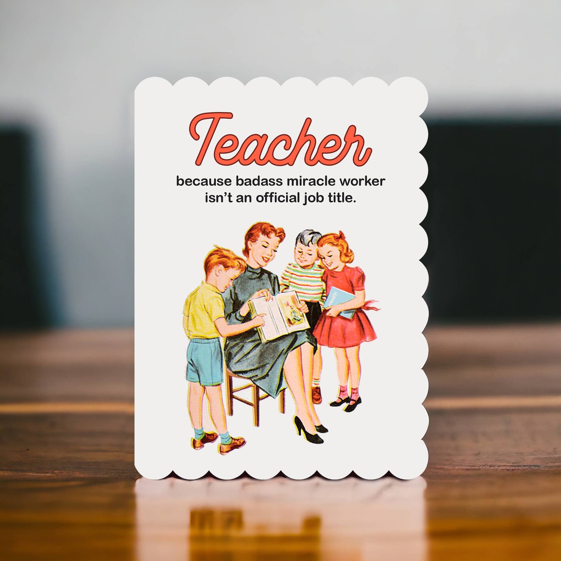 Because Badass Miracle Worker - Teacher Thank You Card - Mellow Monkey