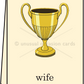 Trophy Wife - Greeting Card - Mellow Monkey