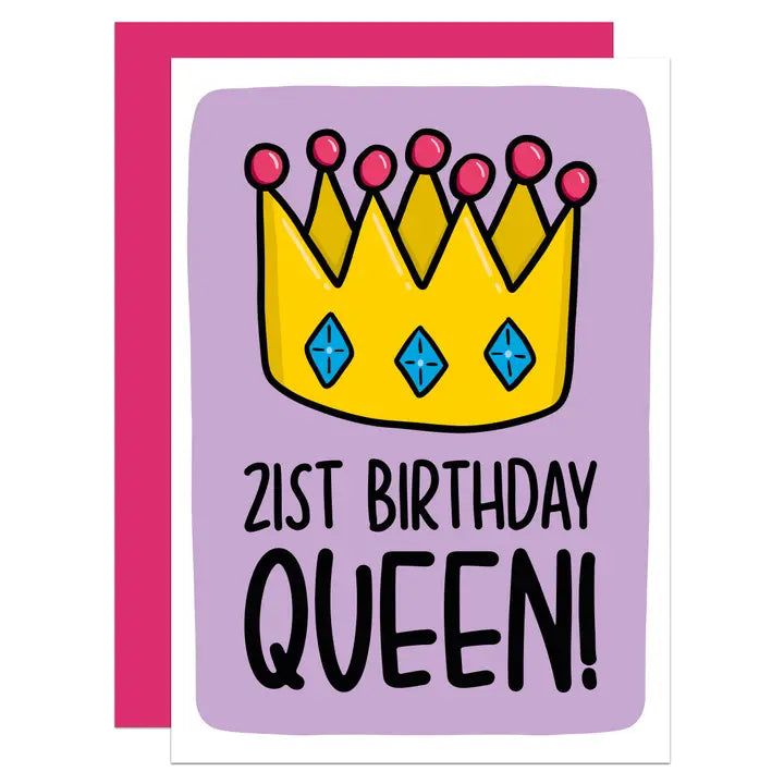 21st Birthday Queen! - Greeting Card - Mellow Monkey