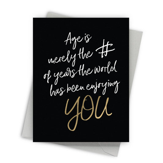 Age Is Just A Number – Uplifting Birthday Card  - Mellow Monkey