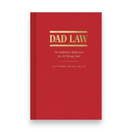Dad Law - The Definitive Reference For All Things Dad - Mellow Monkey