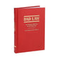 Dad Law - The Definitive Reference For All Things Dad - Mellow Monkey