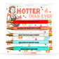 Hotter Than Ever Menopause Pen Set - Mellow Monkey