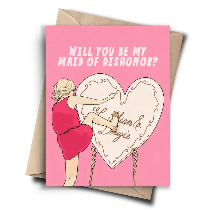 Will You Be My Maid of Dishonor - Maid of Honor Greeting Card - Mellow Monkey