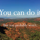 Disappointing Affirmations - Unfollow Your Dreams! - Book - Mellow Monkey