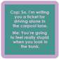 Driving Alone - Coaster - 4 inch