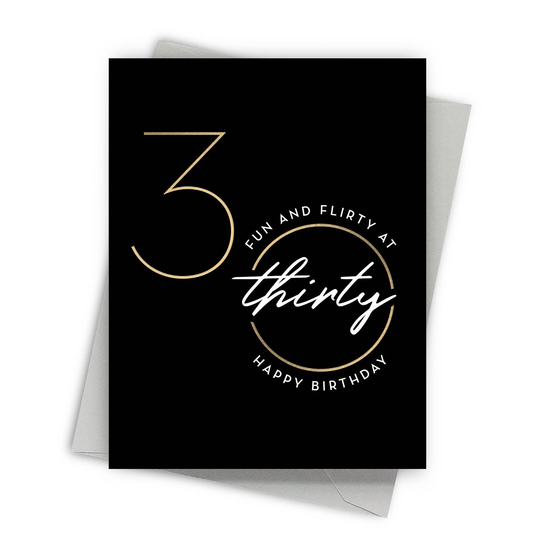 Flirty Thirty – Age and Milestone Card - Mellow Monkey