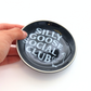 Silly Goose Social Club - Round Trinket Tray  - 4-in - Mellow Monkey