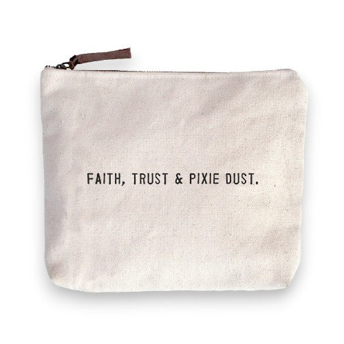 Canvas Zipper Bag - Faith, Trust, and Pixie Dust - Mellow Monkey