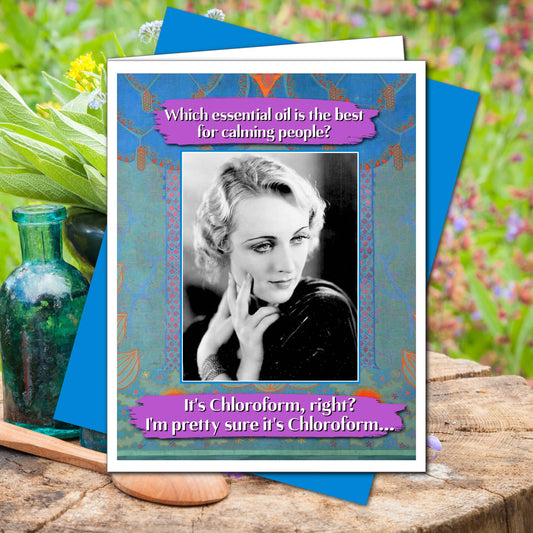 Chloroform - Everyday Greeting Card