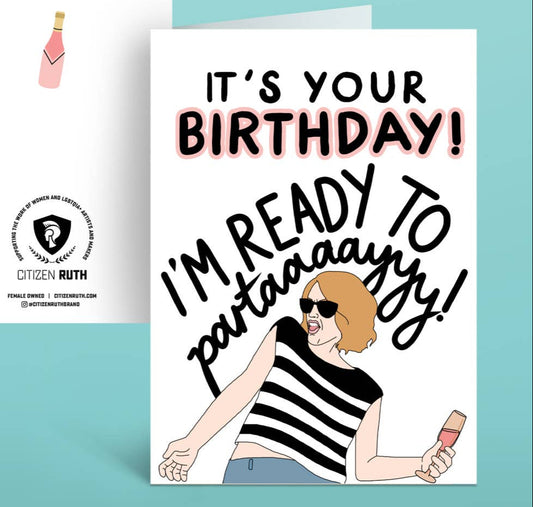 It's Your Birthday! I'm Ready To Party - Birthday Greeting Card - Mellow Monkey