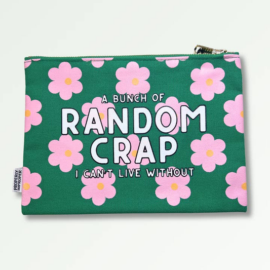 A Bunch Of Random Crap I Can't Live Without - Canvas Zippered Bag