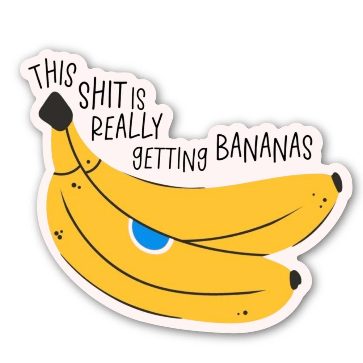 This Shit Is Really Getting Bananas - Vinyl Decal Sticker - Mellow Monkey