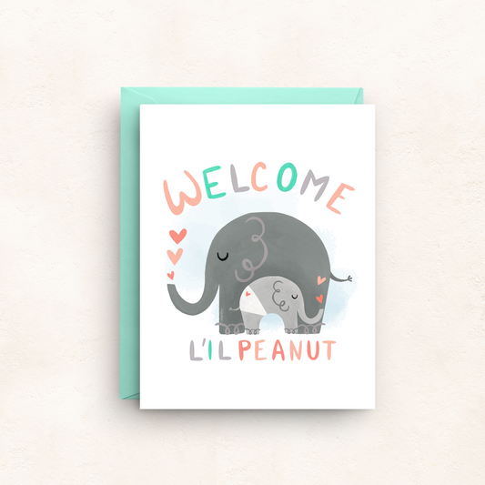 Welcome Lil’ Peanut - Hand-Painted Elephant New Baby card - Mellow Monkey