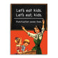 Let's Eat Kids - Punctuation Saves Lives - Greeting Card - Mellow Monkey