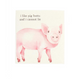 I Like Pig Butts... - Farm Animal Swedish Dishcloth - Mellow Monkey