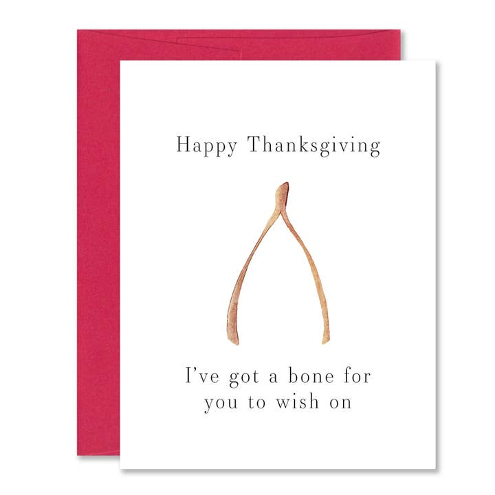 "Happy Thanksgiving, I've Got a Bone For You To Wish On" - Thanksgiving Greeting Card - Mellow Monkey