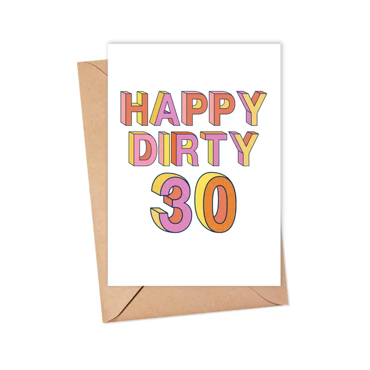 Happy Dirty 30 - Birthday Greeting Card - Mellow Monkey
