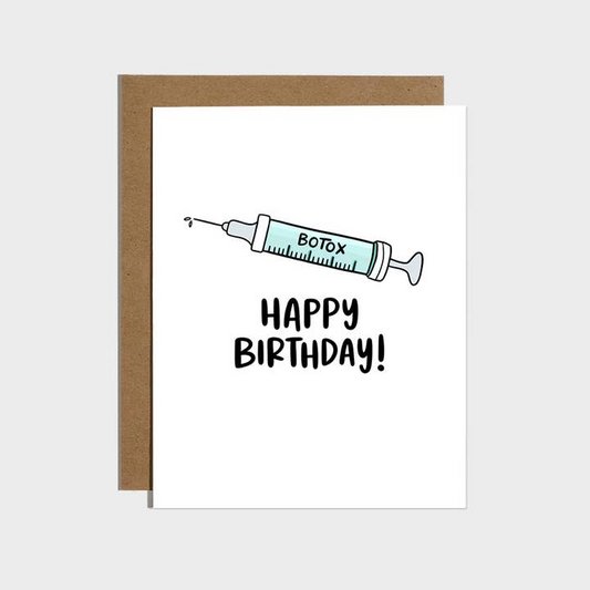 Botox Birthday - Birthday Card