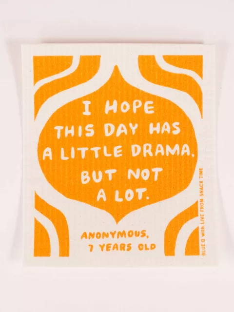 I Hope This Day Has a Little Drama - Swedish Dish Cloth - Mellow Monkey