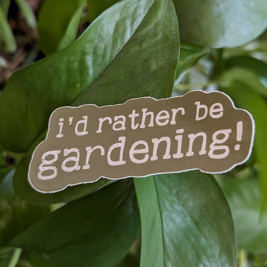 I'd Rather Be Gardening - Vinyl Decal Sticker - Mellow Monkey