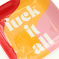Fuck It All - Square Trinket Tray - Mellow Monkey