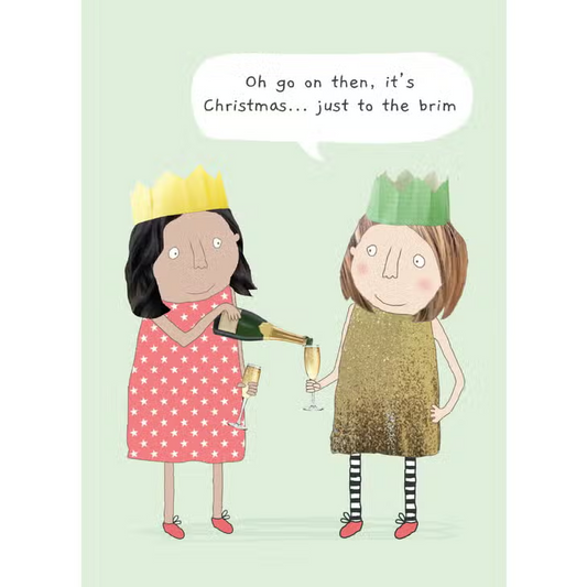 Oh Go On Then, It's Christmas... Just To The Brim - Holiday Greeting Card - Mellow Monkey