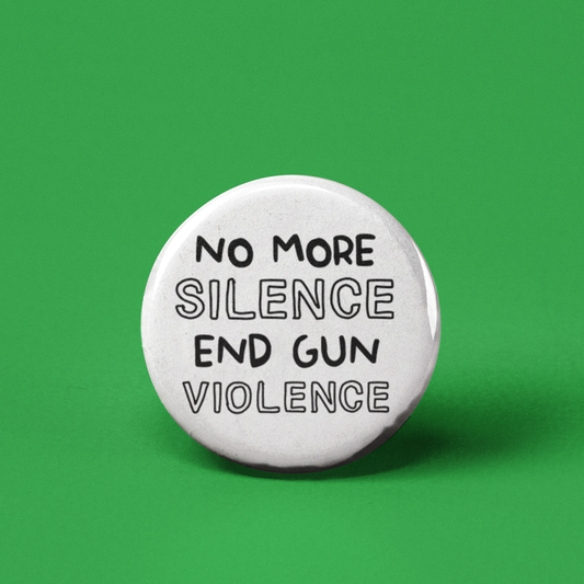 End Gun Violence Pinback Button - Mellow Monkey