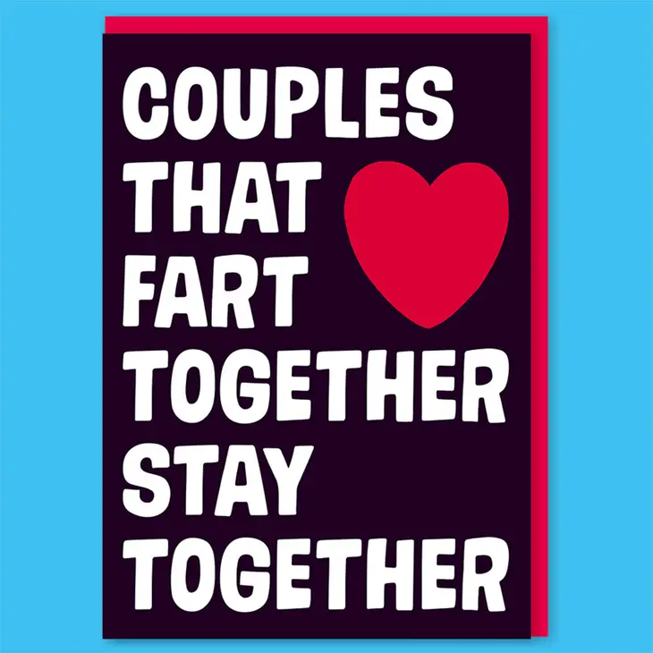 Couples That Fart Together, Stay Together - Valentine's Greeting Card - Mellow Monkey
