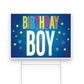 Birthday Boy Yard Sign with Stake - 15-1/2-in - Mellow Monkey