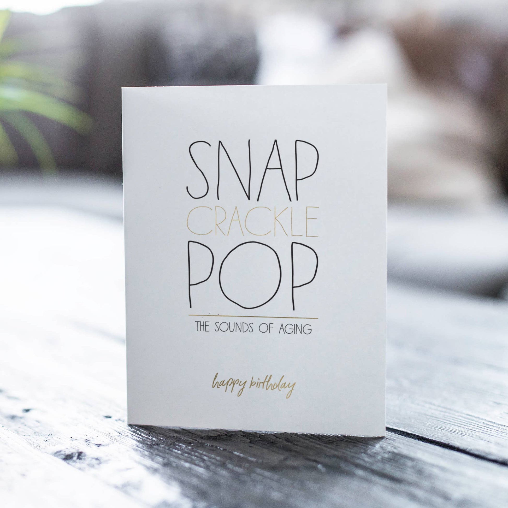 Snap Crackle Pop – Funny Birthday Card - Mellow Monkey
