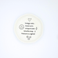 Today I Will Smile More - Round Trinket Tray - Mellow Monkey