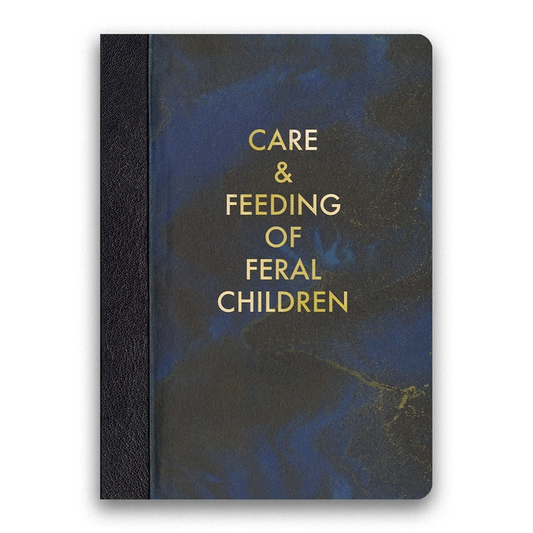 Care & Feeding of Feral Children - Paperback Journal