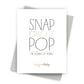 Snap Crackle Pop – Funny Birthday Card - Mellow Monkey