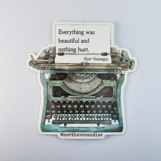 Typewriter Decal - Kurt Vonnegut Quote - Mellow Monkey