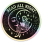 Read all night holographic sticker hydroflask planner - Mellow Monkey