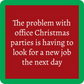 The Problem With Office Christmas Parties - Coaster - 4-in - Mellow Monkey