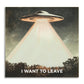 I Want to Leave - Funny Alien Sticky Note Pad - Mellow Monkey