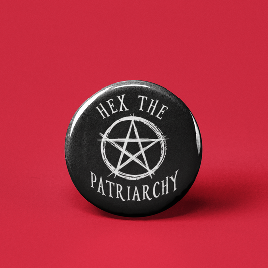 Hex the Patriarchy Pinback Button - 1.25" - Mellow Monkey