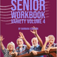 Senior Workbook Variety Volume 4 - Softcover Book - Mellow Monkey