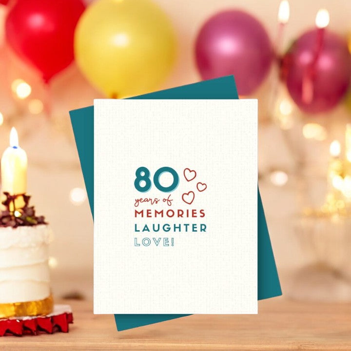 80 Years Of Memories, Laughter, Love - Birthday Card - Mellow Monkey