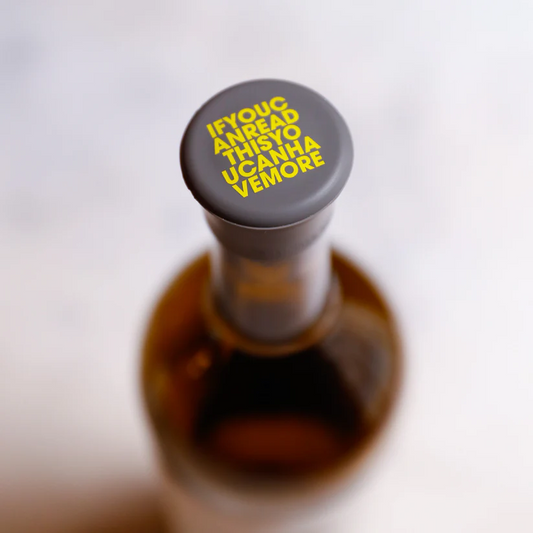 If You Can Read This You Can Have More - Capabunga Wine Bottle Top Seal - Mellow Monkey