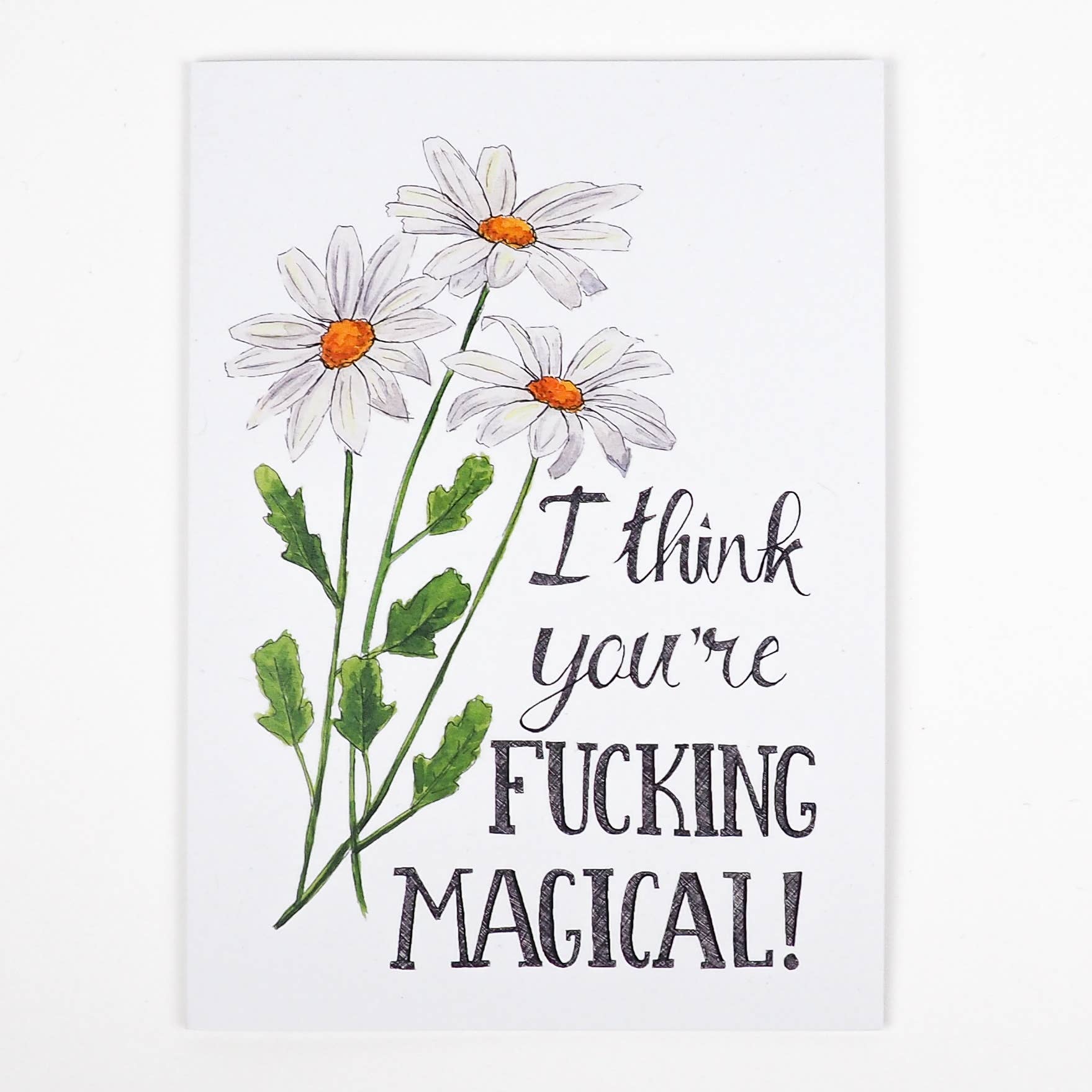 I Think You're Fucking Magical Card - Mellow Monkey