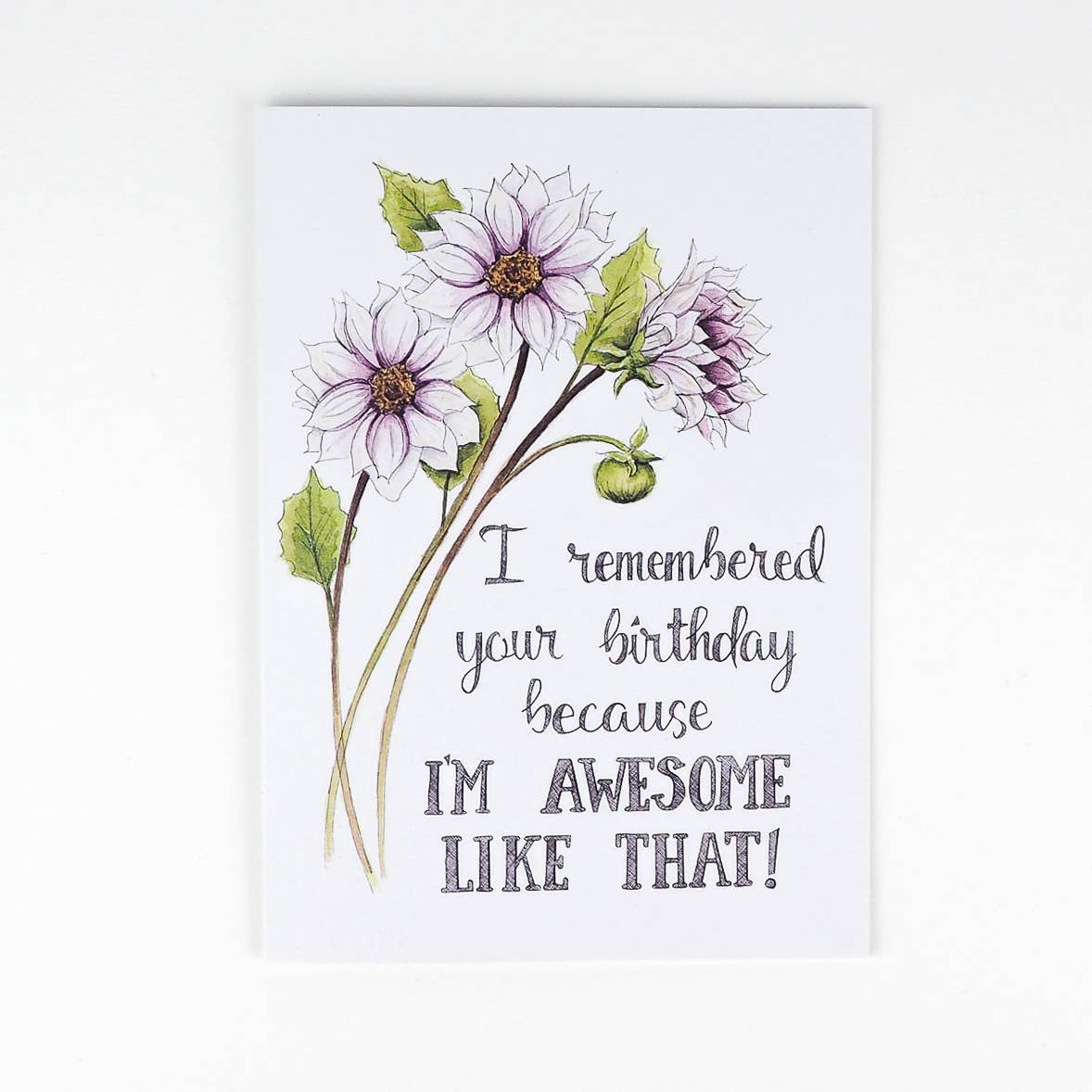 I Remembered Your Birthday Because I'm Awesome Card - Mellow Monkey