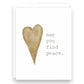 May You Find Peace - Heart - Greeting Card - Mellow Monkey