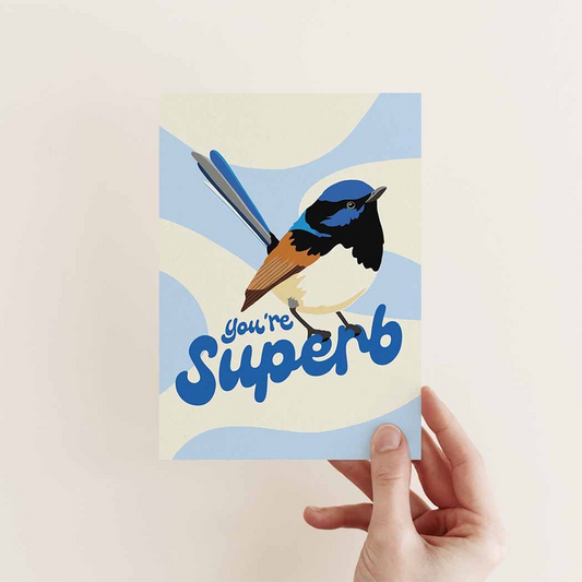 You're Superb Wren Greeting Card - Mellow Monkey