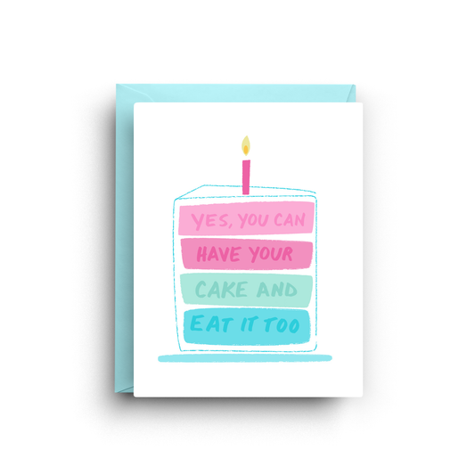 Yes, You Can Have Your Cake - Birthday Greeting Card - Mellow Monkey