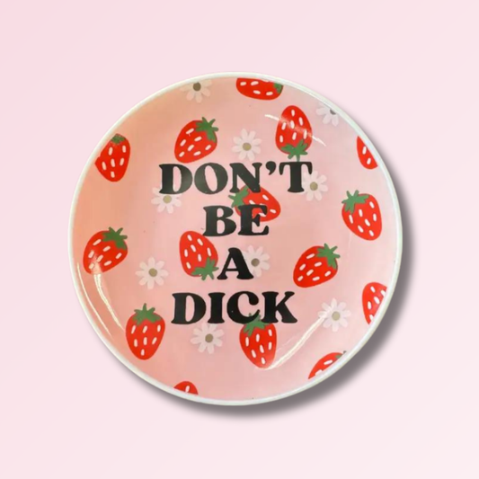 Don't Be A Dick - Round Trinket Tray - Mellow Monkey