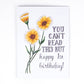 You Can't Read This But Happy 1st Birthday Card - Mellow Monkey
