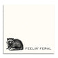 Feelin' Feral - Funny Sarcastic Sticky Note Pad - Mellow Monkey